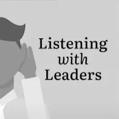 Listening with Leaders podcast artwork